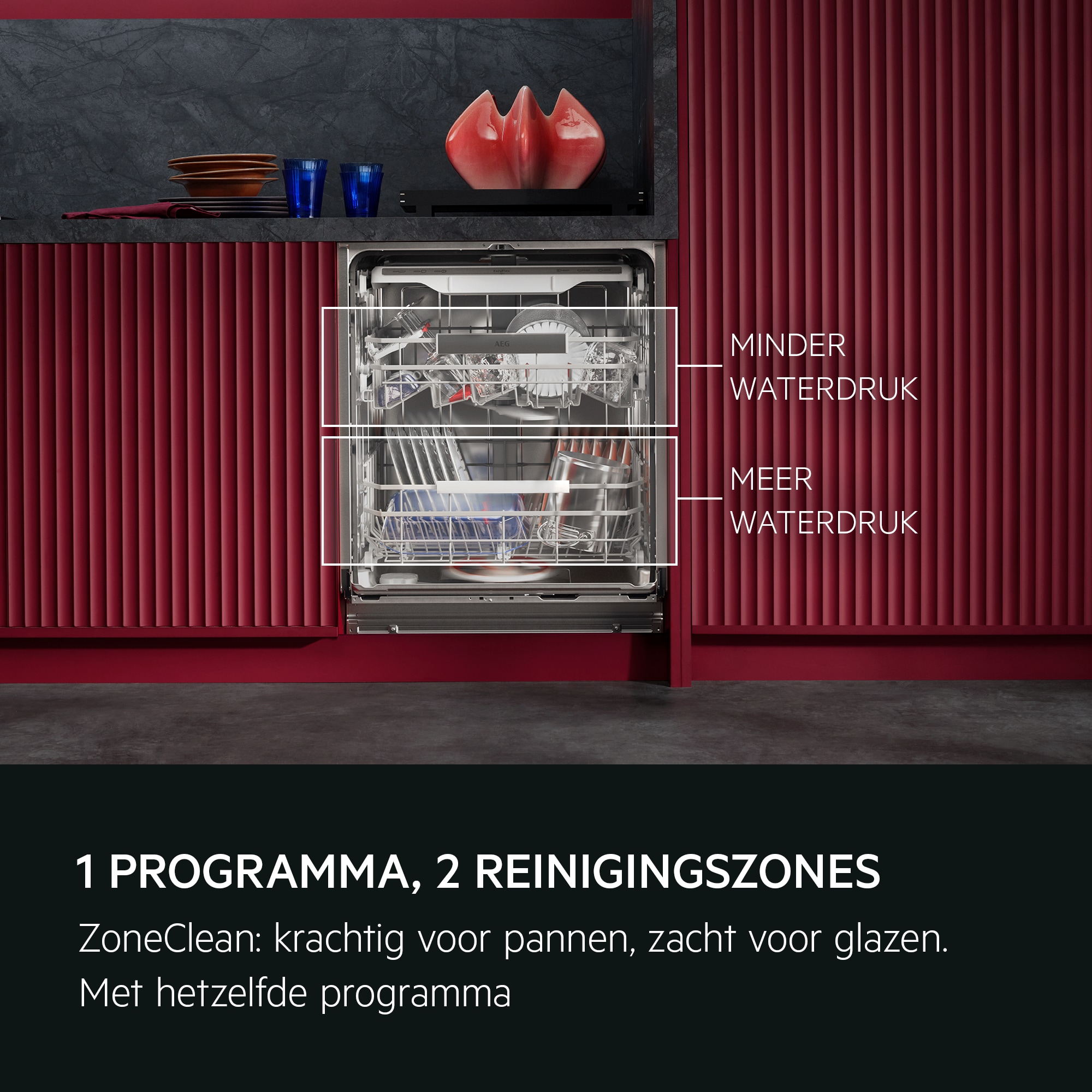 1 PROGRAMMA, 2 REINIGINGSZONES
           
            ZoneClean: krachtig voor pannen, zacht voor glazen. Met hetzelfde programma.