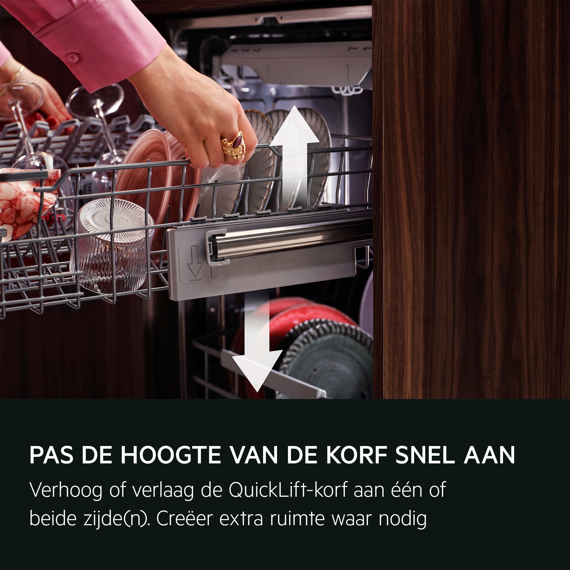  PAS DE HOOGTE VAN DE KORF AAN. SNEL  
            Verhoog of verlaag de QuickLift-korf aan één of beide zijde(n). Creëer extra ruimte waar nodig.