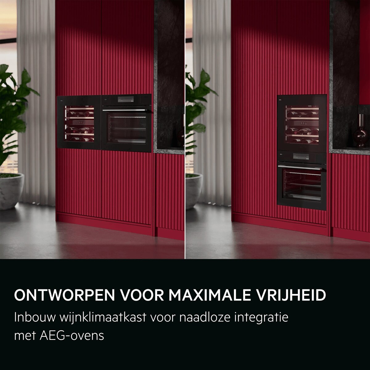 ONTWORPEN VOOR MAXIMALE VRIJHEID Inbouw wijnklimaatkast voor naadloze integratie met AEG-ovens