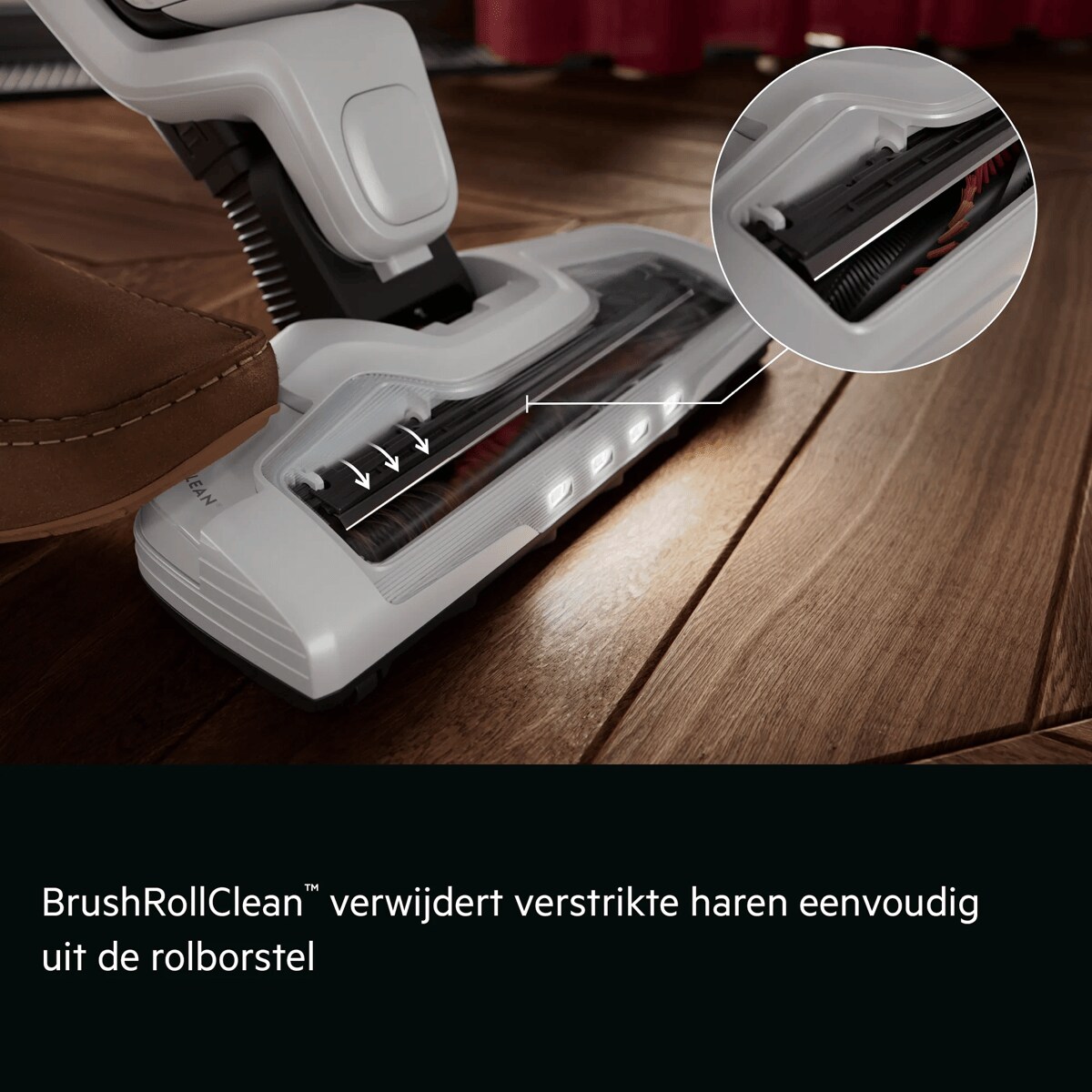 BrushRollClean™ verwijdert verstrikte haren eenvoudig uit de rolborstel