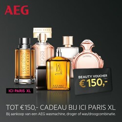 Tot €150,- cadeau bij ICI PARIS XL